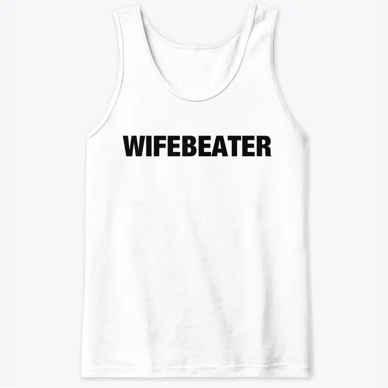 WIFEBEATER