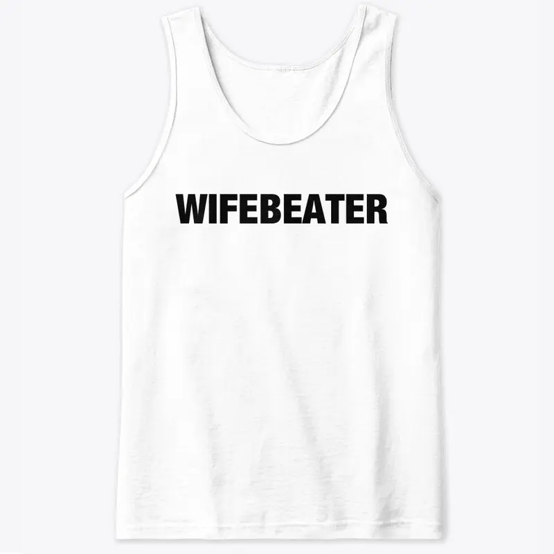 WIFEBEATER